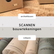 scannen bouwtekeningen archiefdozen PDF