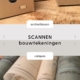 scannen bouwtekeningen archiefdozen PDF